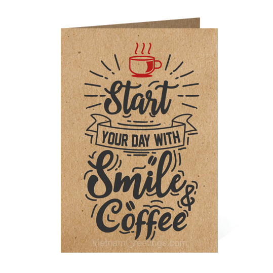Thiệp giấy Kraft - Start your day with smile TP39
