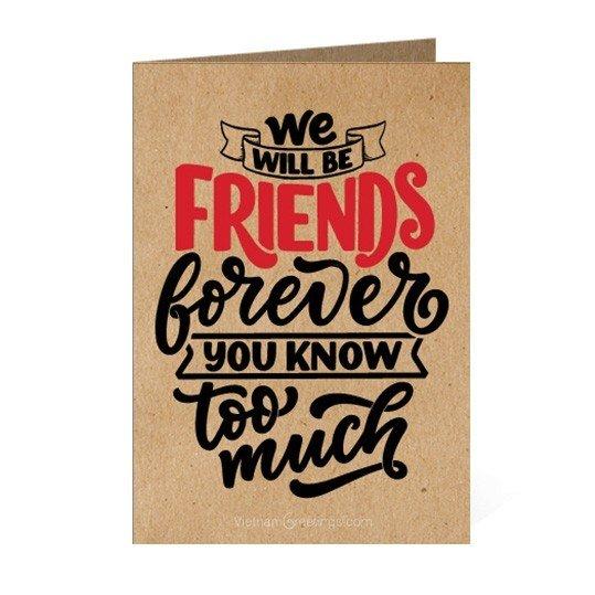 Thiệp giấy Kraft - Thiệp tình bạn We will be friend forever TP40