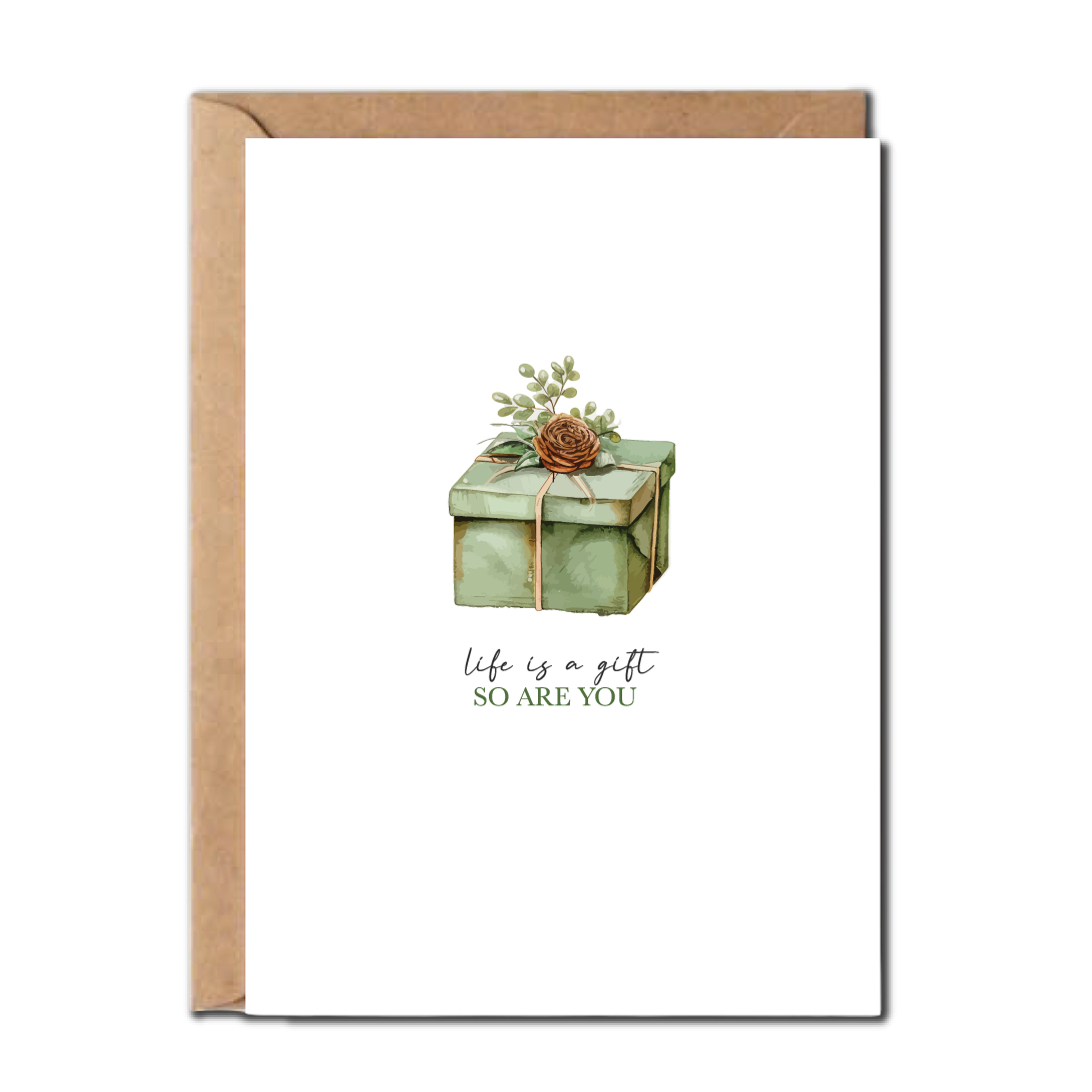 Thiệp Life is a gift so are you greenwood - 10.5x14.5cm - TG-AT02